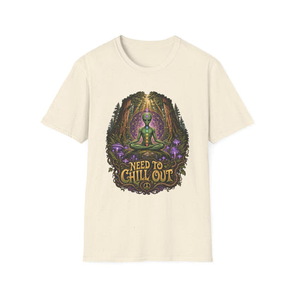 Alien Meditation T‑Shirt — "Need to Chill Out" Psychedelic Forest Graphic