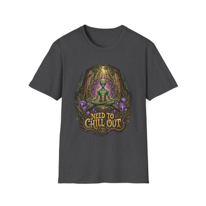 Alien Meditation T‑Shirt — "Need to Chill Out" Psychedelic Forest Graphic
