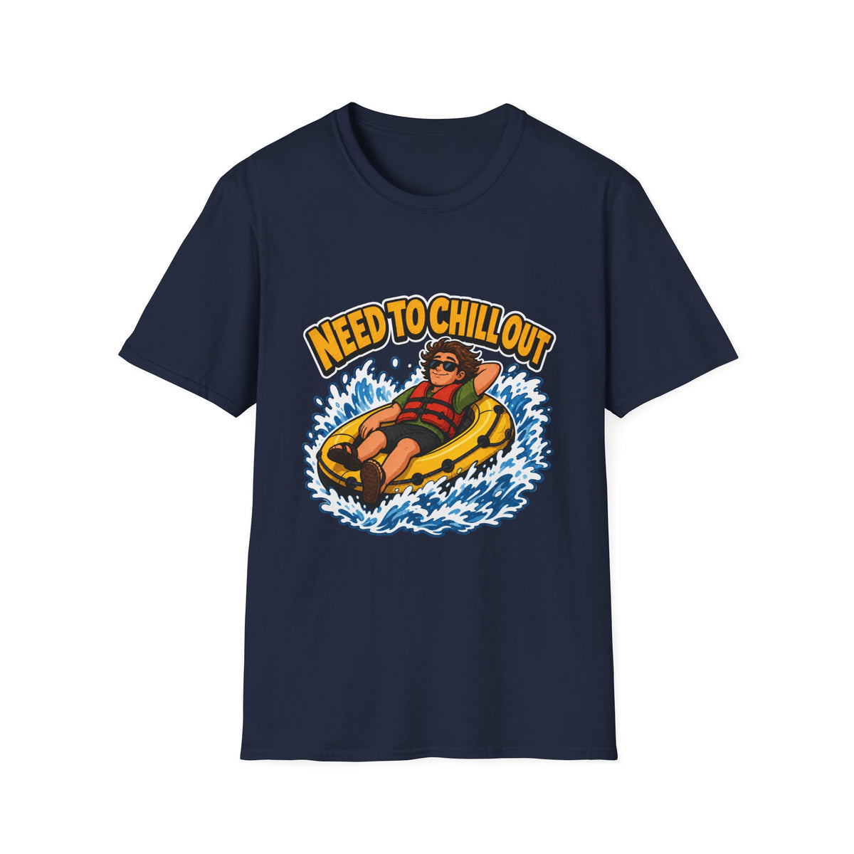 Need to Chill Out T‑Shirt – Rafting Summer Tee