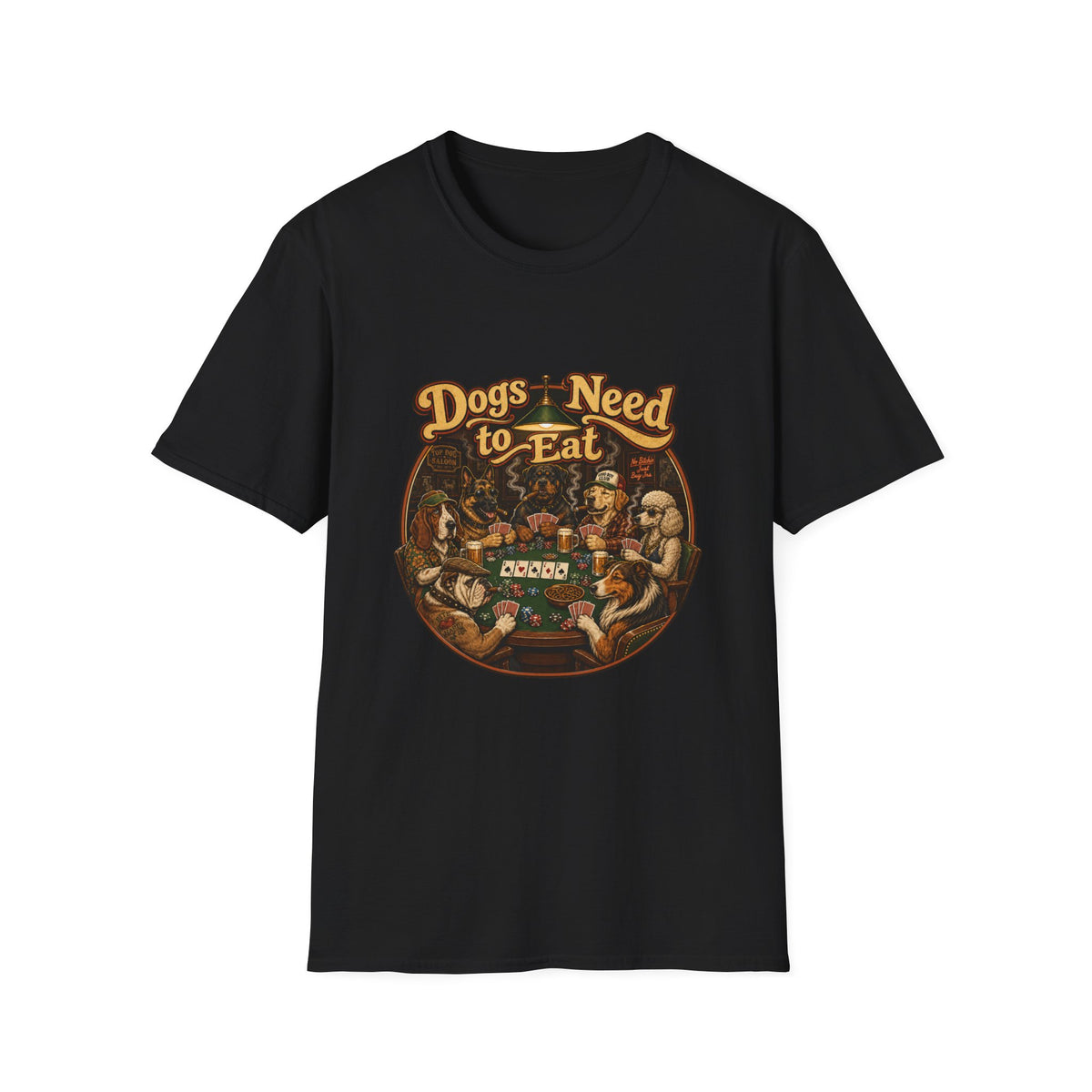 Dogs Need to Eat T-Shirt — Vintage Dog Poker Night Graphic Tee