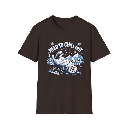 Need to Chill Out T-Shirt — Relaxed Husky Winter Snow Design