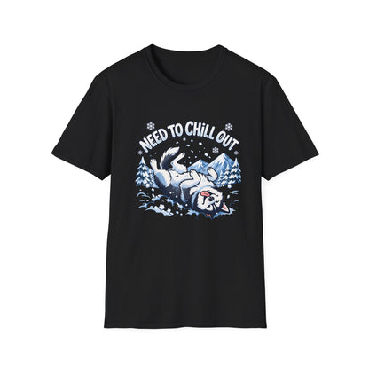 Need to Chill Out T-Shirt — Relaxed Husky Winter Snow Design