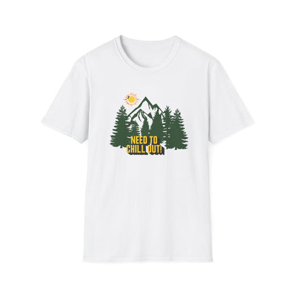 Need to Chill Out Mountain T-Shirt