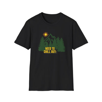 Need to Chill Out Mountain T-Shirt