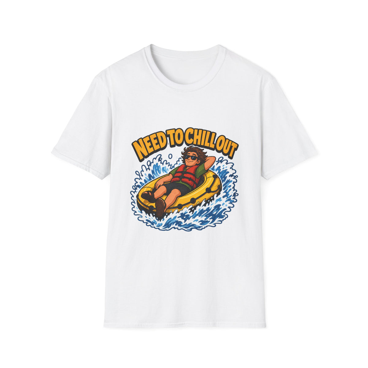 Need to Chill Out T‑Shirt – Rafting Summer Tee