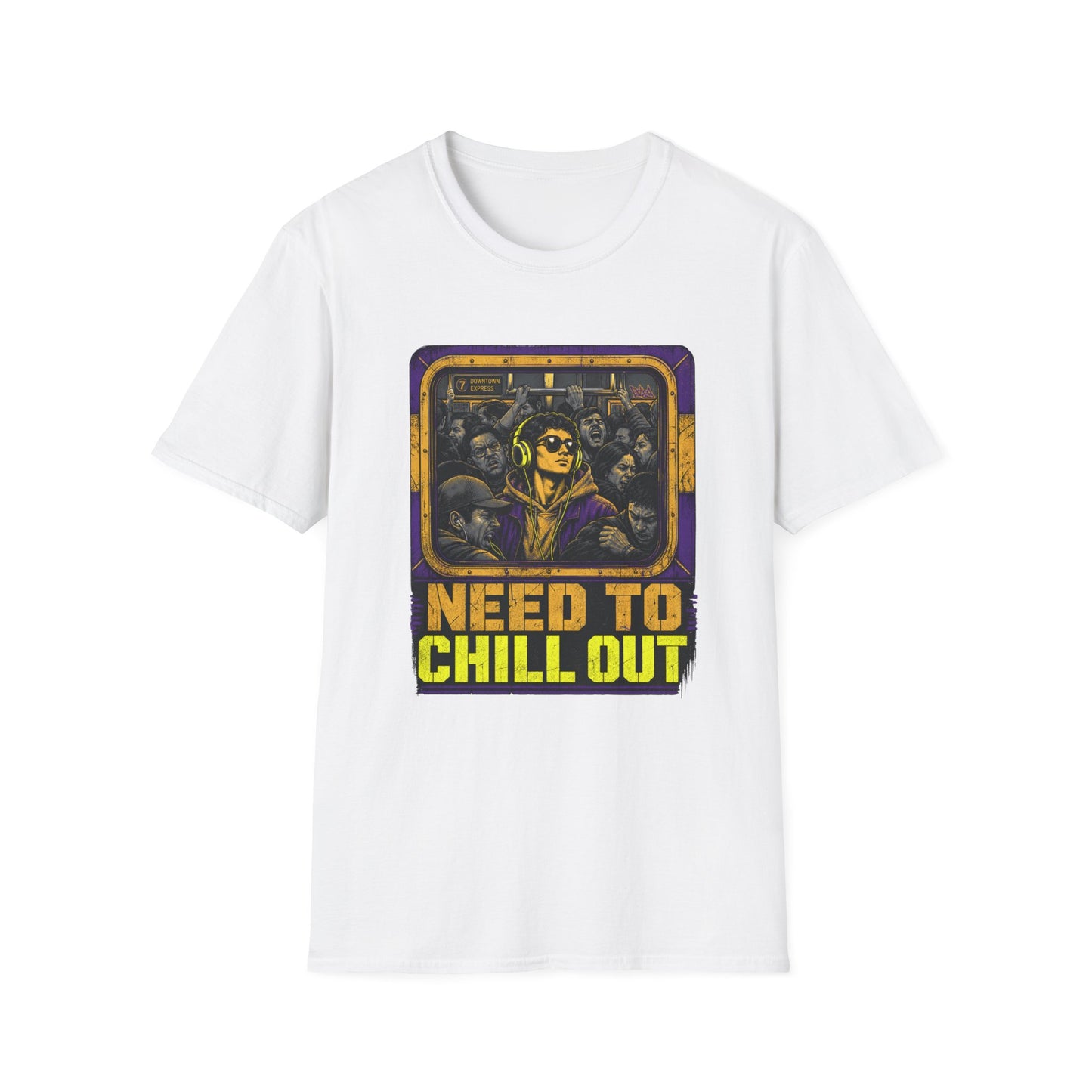 Need To Chill Out T‑Shirt — Retro Subway Vibe Relaxation Tee