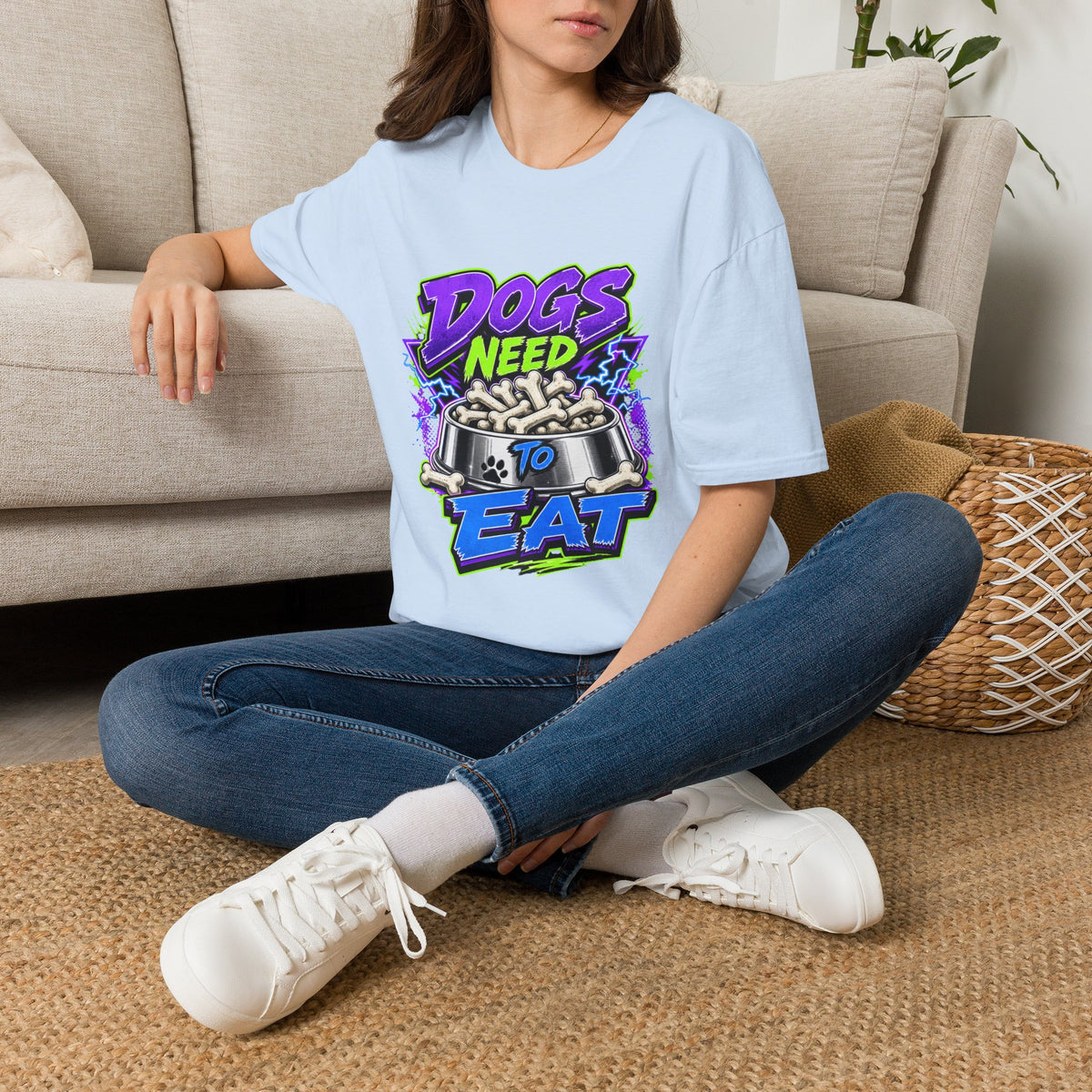 Dogs Need to Eat T-Shirt