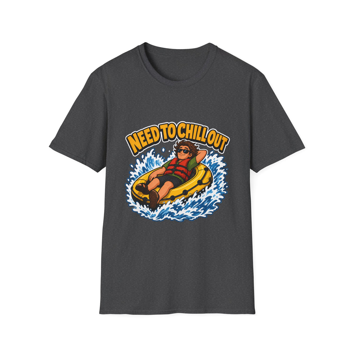 Need to Chill Out T‑Shirt – Rafting Summer Tee
