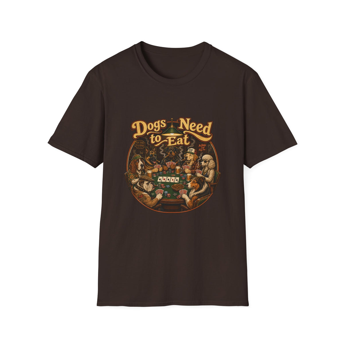 Dogs Need to Eat T-Shirt — Vintage Dog Poker Night Graphic Tee