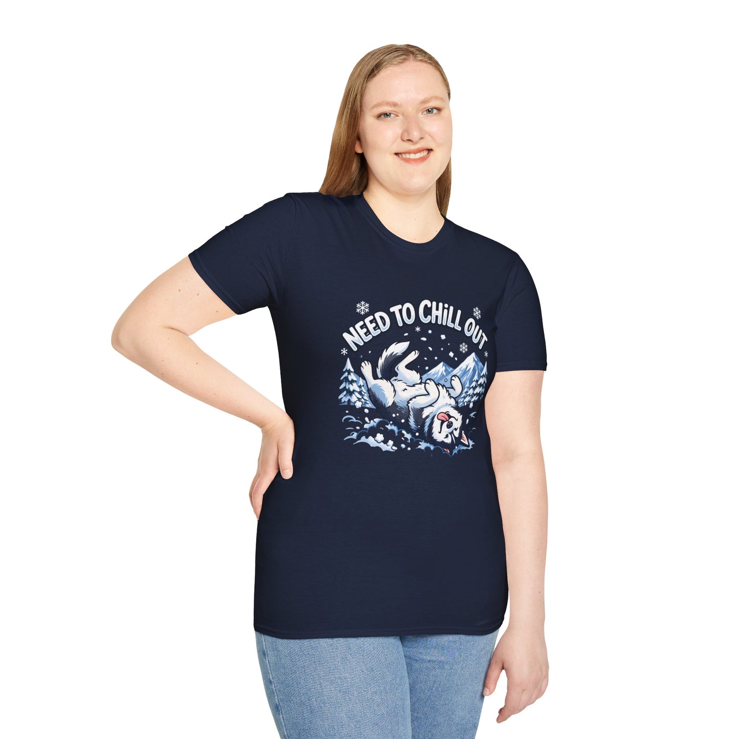 Need to Chill Out T-Shirt — Relaxed Husky Winter Snow Design