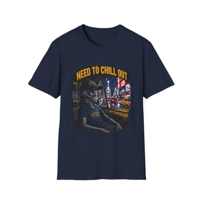 Alien NYC T‑Shirt — "Need to Chill Out" Graphic Tee