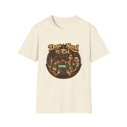 Dogs Need to Eat T-Shirt — Vintage Dog Poker Night Graphic Tee