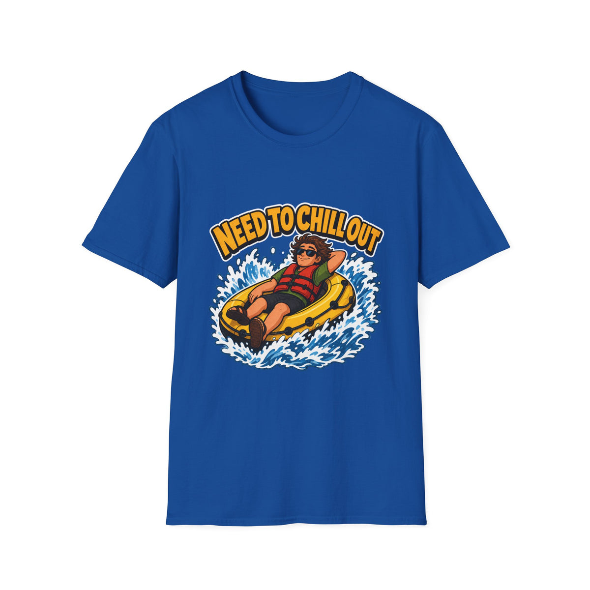 Need to Chill Out T‑Shirt – Rafting Summer Tee