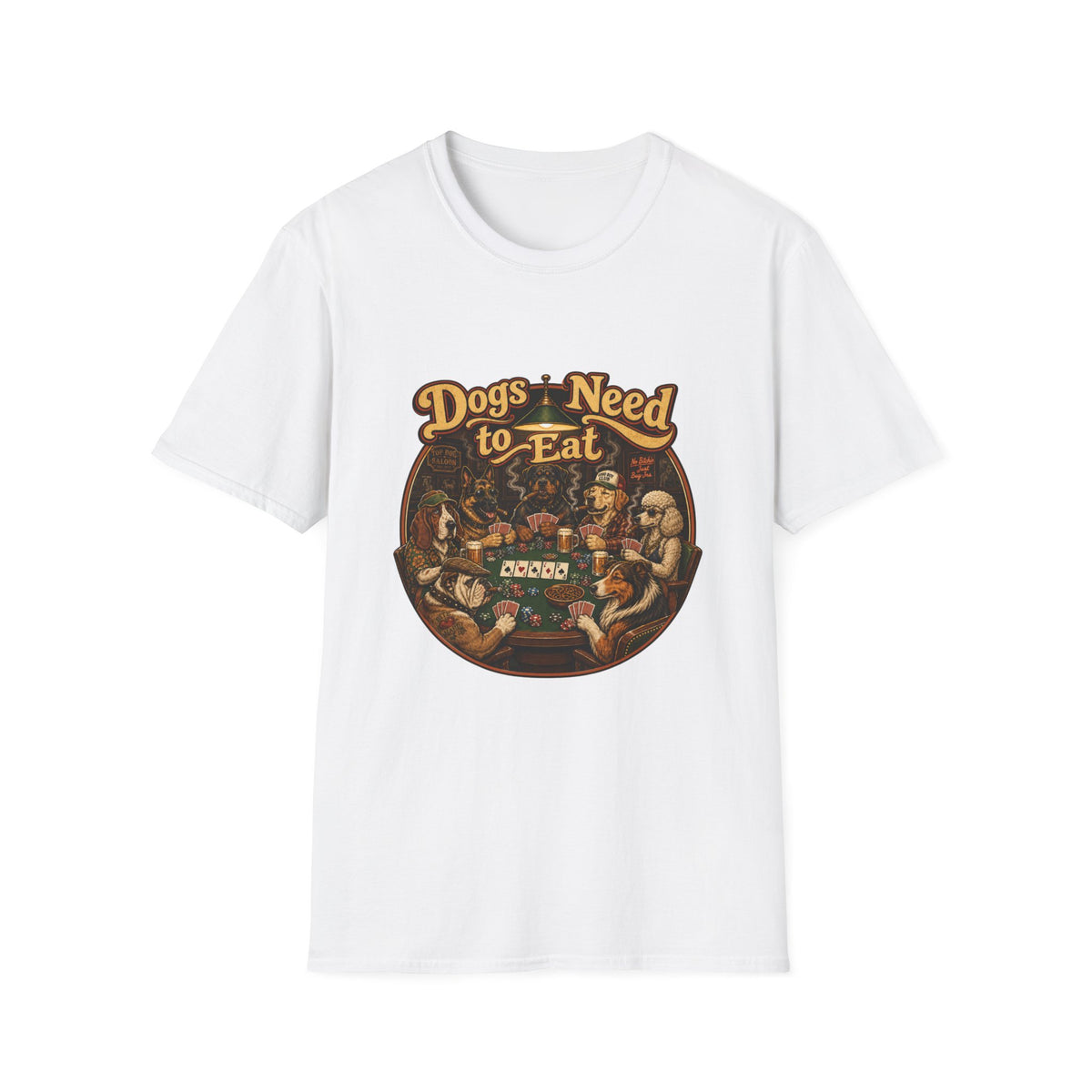 Dogs Need to Eat T-Shirt — Vintage Dog Poker Night Graphic Tee